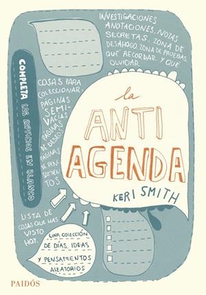 LA ANTIAGENDA | 9788449330681 | KERI SMITH | Llibreria La Font de Mimir - Llibreria online Barcelona - Comprar llibres català i castellà