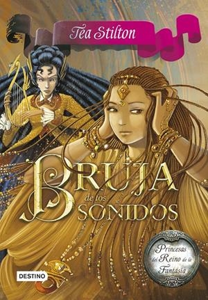 BRUJA DE LOS SONIDOS | 9788408133926 | TEA STILTON | Llibreria La Font de Mimir - Llibreria online Barcelona - Comprar llibres català i castellà