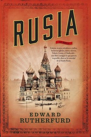 RUSIA | 9788499187747 | RUTHERFURD, EDWARD | Llibreria La Font de Mimir - Llibreria online Barcelona - Comprar llibres català i castellà