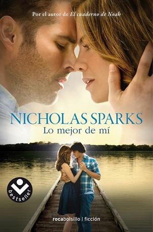 LO MEJOR DE MÍ | 9788415729877 | SPARKS, NICHOLAS | Llibreria La Font de Mimir - Llibreria online Barcelona - Comprar llibres català i castellà