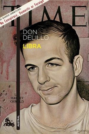 LIBRA | 9788432222986 | DON DELILLO | Llibreria La Font de Mimir - Llibreria online Barcelona - Comprar llibres català i castellà