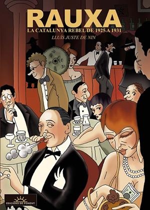 RAUXA | 9788415944119 | JUSTE DE NIN, LLUÍS | Llibreria La Font de Mimir - Llibreria online Barcelona - Comprar llibres català i castellà