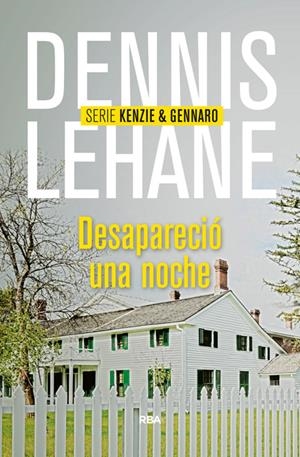 DESAPARECIÓ UNA NOCHE | 9788490564004 | LEHANE , DENNIS | Llibreria La Font de Mimir - Llibreria online Barcelona - Comprar llibres català i castellà