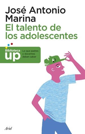 EL TALENTO DE LOS ADOLESCENTES | 9788434418738 | JOSÉ ANTONIO MARINA | Llibreria La Font de Mimir - Llibreria online Barcelona - Comprar llibres català i castellà