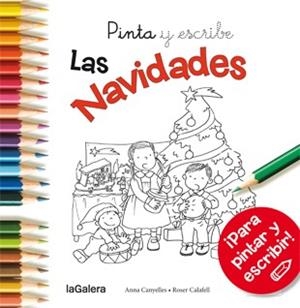 PINTA Y ESCRIBE LAS NAVIDADES | 9788424649388 | CANYELLES ROCA, ANNA | Llibreria La Font de Mimir - Llibreria online Barcelona - Comprar llibres català i castellà