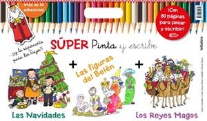 SÚPER PINTA Y ESCRIBE LAS NAVIDADES 2 | 9788424649746 | CANYELLES, ANNA/CASAS, LOLA | Llibreria La Font de Mimir - Llibreria online Barcelona - Comprar llibres català i castellà