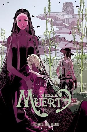 BELLA MUERTE 1 | 9788415685746 | KELLY SUE, DECONNICK/RÍOS MANEIRO, EMMA | Llibreria La Font de Mimir - Llibreria online Barcelona - Comprar llibres català i castellà