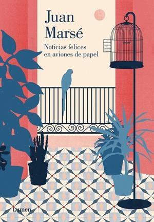 NOTICIAS FELICES EN AVIONES DE PAPEL | 9788426401694 | MARSE,JUAN | Llibreria La Font de Mimir - Llibreria online Barcelona - Comprar llibres català i castellà