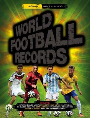 WORLD FOOTBALL RECORDS 2015 | 9788490432976 | AUTORES VARIOS | Llibreria La Font de Mimir - Llibreria online Barcelona - Comprar llibres català i castellà