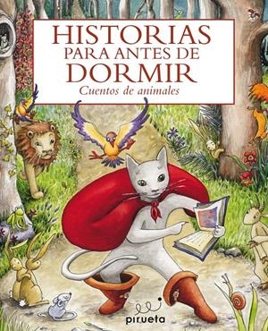 HISTORIAS PARA ANTES DE DORMIR. CUENTOS DE ANIMALES | 9788415235514 | VARIOS AUTORES | Llibreria La Font de Mimir - Llibreria online Barcelona - Comprar llibres català i castellà