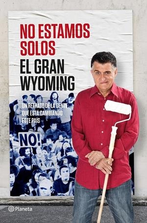 NO ESTAMOS SOLOS | 9788408131557 | EL GRAN WYOMING | Llibreria La Font de Mimir - Llibreria online Barcelona - Comprar llibres català i castellà