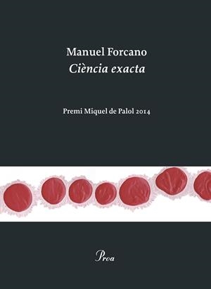CIÈNCIA EXACTA | 9788475885315 | MANUEL FORCANO | Llibreria La Font de Mimir - Llibreria online Barcelona - Comprar llibres català i castellà