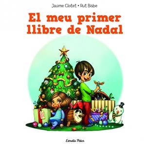 EL MEU PRIMER LLIBRE DE NADAL | 9788490574157 | JAUME CLOTET PLANAS | Llibreria La Font de Mimir - Llibreria online Barcelona - Comprar llibres català i castellà