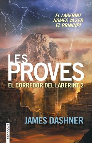 LES PROVES. EL CORREDOR DEL LABERINT 2 | 9788416297009 | JAMES DASHNER | Llibreria La Font de Mimir - Llibreria online Barcelona - Comprar llibres català i castellà
