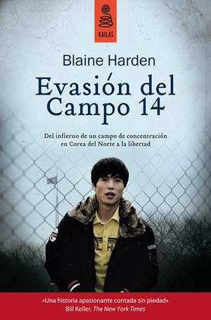 EVASIÓN DEL CAMPO 14 | 9788416023271 | HARDEN, BLAINE | Llibreria La Font de Mimir - Llibreria online Barcelona - Comprar llibres català i castellà