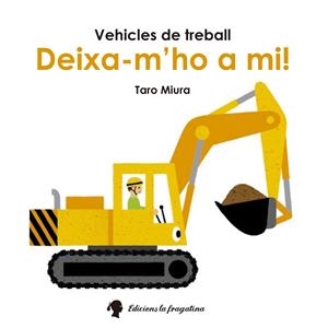 DEIXA-M'HO A MI! | 9788416226245 | MIURA, TARO | Llibreria La Font de Mimir - Llibreria online Barcelona - Comprar llibres català i castellà