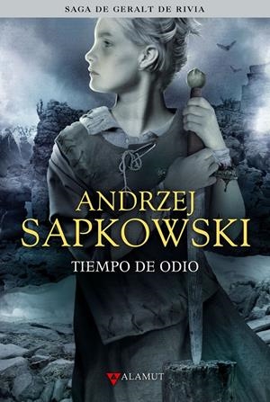 TIEMPO DE ODIO | 9788498890532 | SAPKOWSKI, ANDRZEJ | Llibreria La Font de Mimir - Llibreria online Barcelona - Comprar llibres català i castellà