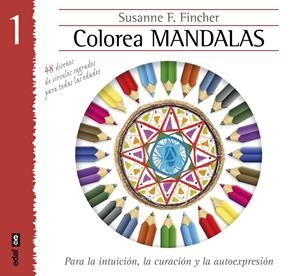 COLOREAR MANDALAS 1 | 9788441433885 | FINCHER, SUSANNE F. | Llibreria La Font de Mimir - Llibreria online Barcelona - Comprar llibres català i castellà