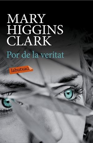 POR DE LA VERITAT | 9788499309309 | MARY HIGGINS CLARK | Llibreria La Font de Mimir - Llibreria online Barcelona - Comprar llibres català i castellà