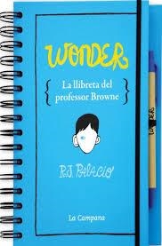 LLIBRETA DEL PROFESSOR BROWNE | 9788494323652 | PALACIO, R.J. | Llibreria La Font de Mimir - Llibreria online Barcelona - Comprar llibres català i castellà