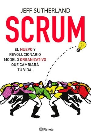 SCRUM | 9788408135326 | JEFF SUTHERLAND | Llibreria La Font de Mimir - Llibreria online Barcelona - Comprar llibres català i castellà