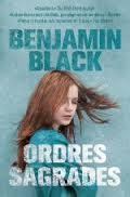 ORDRES SAGRADES | 9788490263082 | BLACK, BENJAMIN | Llibreria La Font de Mimir - Llibreria online Barcelona - Comprar llibres català i castellà