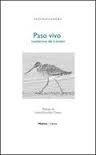PASO VIVO | 9788494313219 | LOPERA, ANTONIO | Llibreria La Font de Mimir - Llibreria online Barcelona - Comprar llibres català i castellà