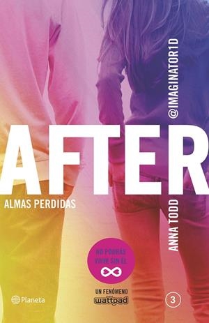 AFTER. ALMAS PERDIDAS (SERIE AFTER 3) | 9788408135678 | ANNA TODD | Llibreria La Font de Mimir - Llibreria online Barcelona - Comprar llibres català i castellà