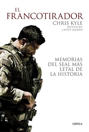 EL FRANCOTIRADOR | 9788498927825 | CHRIS KYLE/JIM DEFELICE/SCOTT MCEWEN | Llibreria La Font de Mimir - Llibreria online Barcelona - Comprar llibres català i castellà