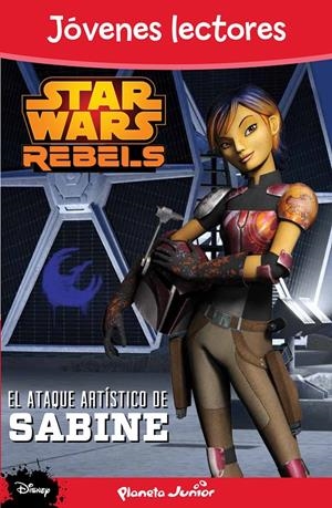 STAR WARS REBELS. EL ATAQUE ARTÍSTICO DE SABINE | 9788408136019 | AA. VV. | Llibreria La Font de Mimir - Llibreria online Barcelona - Comprar llibres català i castellà