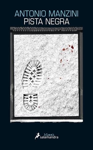 PISTA NEGRA | 9788416237036 | MANZINI, ANTONIO | Llibreria La Font de Mimir - Llibreria online Barcelona - Comprar llibres català i castellà