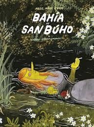 BAHÍA DE SAN BÚHO | 9788416167128 | HANSELMANN, SIMON | Llibreria La Font de Mimir - Llibreria online Barcelona - Comprar llibres català i castellà