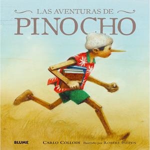 LAS AVENTURAS DE PINOCHO | 9788498017946 | COLLODI, CARLO/INGPEN, ROBERT | Llibreria La Font de Mimir - Llibreria online Barcelona - Comprar llibres català i castellà