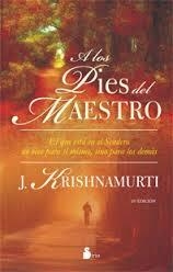 A LOS PIES DEL MAESTRO | 9788478088454 | KRISHNAMURTI, J. | Llibreria La Font de Mimir - Llibreria online Barcelona - Comprar llibres català i castellà