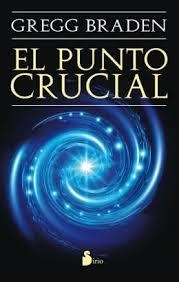 PUNTO CRUCIAL, EL | 9788478089574 | BRADEN, GREGG | Llibreria La Font de Mimir - Llibreria online Barcelona - Comprar llibres català i castellà