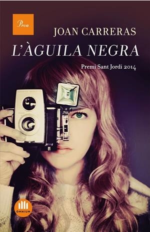 L'ÀGUILA NEGRA | 9788475885490 | JOAN CARRERAS | Llibreria La Font de Mimir - Llibreria online Barcelona - Comprar llibres català i castellà