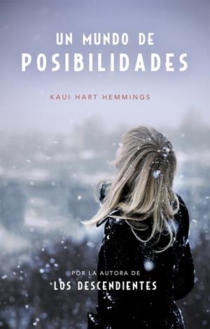 UN MUNDO DE POSIBILIDADES | 9788490622841 | HART HEMMINGS,KAUI | Llibreria La Font de Mimir - Llibreria online Barcelona - Comprar llibres català i castellà