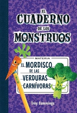 EL MORDISCO DE LAS VERDURAS CANÍVORAS | 9788415709688 | CUMMINGS, TROY | Llibreria La Font de Mimir - Llibreria online Barcelona - Comprar llibres català i castellà