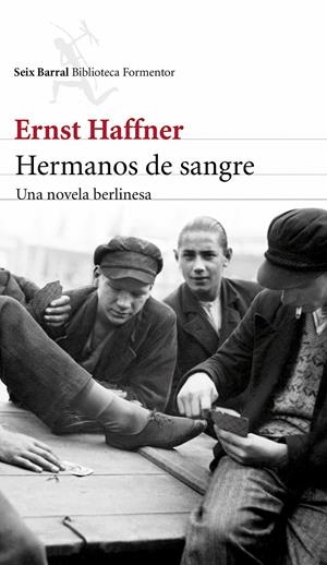 HERMANOS DE SANGRE | 9788432224508 | ERNST HAFFNER | Llibreria La Font de Mimir - Llibreria online Barcelona - Comprar llibres català i castellà