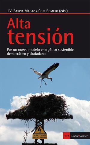 ALTA TENSIÓN | 9788498886283 | BARCIA MAGAZ, JOSÉ VICENTE/ROMERO LÓPEZ, COTE | Llibreria La Font de Mimir - Llibreria online Barcelona - Comprar llibres català i castellà