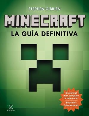 MINECRAFT. LA GUÍA DEFINITIVA | 9788467043563 | STEPHEN O'BRIEN | Llibreria La Font de Mimir - Llibreria online Barcelona - Comprar llibres català i castellà