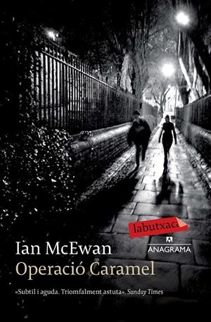 OPERACIÓ CARAMEL | 9788499309507 | IAN MCEWAN | Llibreria La Font de Mimir - Llibreria online Barcelona - Comprar llibres català i castellà