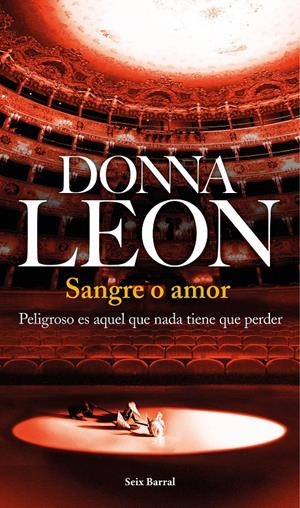 SANGRE O AMOR | 9788432224515 | DONNA LEON | Llibreria La Font de Mimir - Llibreria online Barcelona - Comprar llibres català i castellà