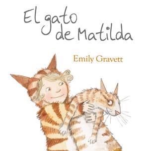 EL GATO DE MATILDA | 9788416117109 | GRAVETT, EMILY | Llibreria La Font de Mimir - Llibreria online Barcelona - Comprar llibres català i castellà