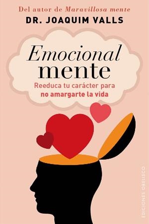 EMOCIONAL MENTE | 9788415968221 | VALLS MORATO, JOAQUIM | Llibreria La Font de Mimir - Llibreria online Barcelona - Comprar llibres català i castellà