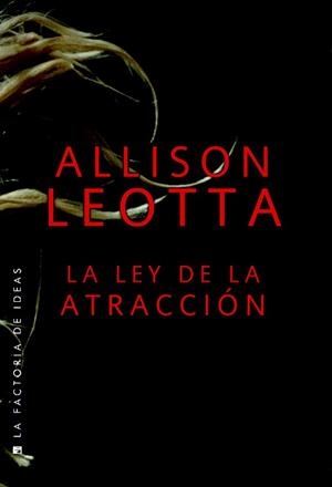 LA LEY DE LA ATRACCIÓN | 9788490186848 | LEOTTA, ALLISON | Llibreria La Font de Mimir - Llibreria online Barcelona - Comprar llibres català i castellà