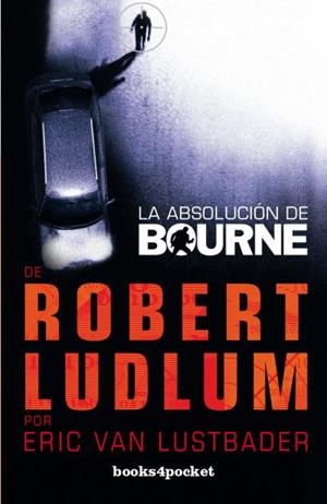 LA ABSOLUCIÓN DE BOURNE | 9788415870500 | VAN LUSTBADER, ERIC | Llibreria La Font de Mimir - Llibreria online Barcelona - Comprar llibres català i castellà