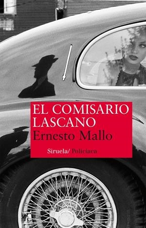 EL COMISARIO LASCANO | 9788416280551 | MALLO, ERNESTO | Llibreria La Font de Mimir - Llibreria online Barcelona - Comprar llibres català i castellà