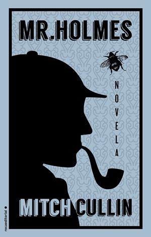 MR. HOLMES | 9788499189185 | CULLIN, MITCH | Llibreria La Font de Mimir - Llibreria online Barcelona - Comprar llibres català i castellà