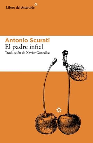 EL PADRE INFIEL | 9788416213214 | SCURATI, ANTONIO | Llibreria La Font de Mimir - Llibreria online Barcelona - Comprar llibres català i castellà